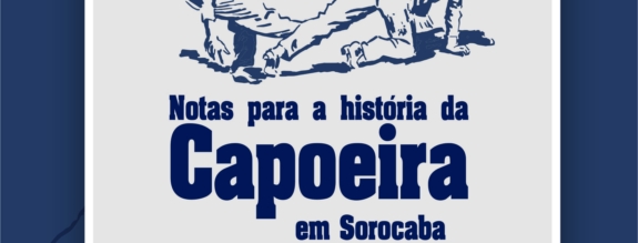 LIVRO SOBRE CAPOEIRA EM SOROCABA