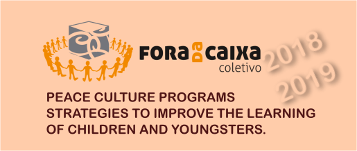 PEACE CULTURE PROGRAMS – STRATEGIES TO IMPROVE THE LEARNING OF CHILDREN AND YOUNGSTERS.