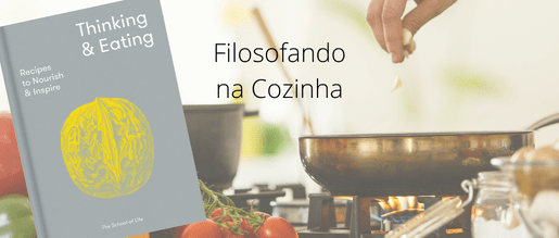 Filosofando na Cozinha