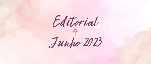 Editorial – Junho 2023