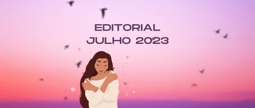 Editorial – Julho 2023
