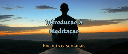 Introdução à Meditação – Encontros Semanais