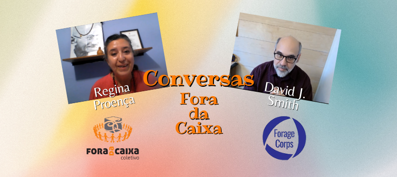 Conversas Fora da Caixa com David J. Smith da Forage Center